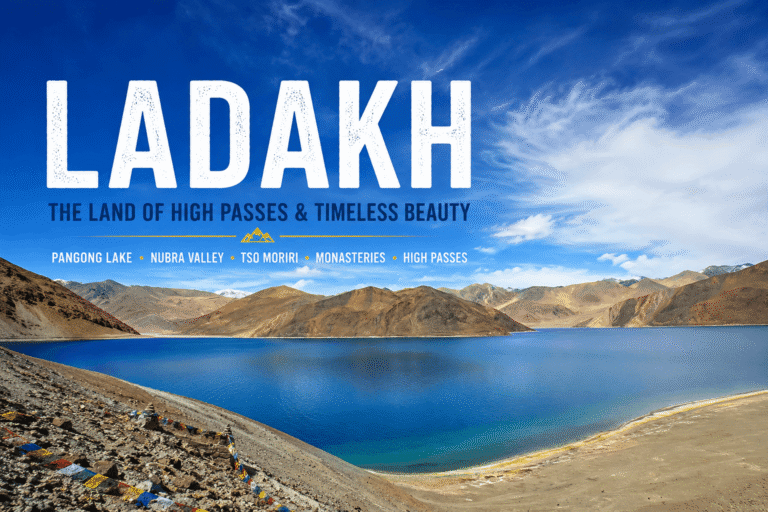 Ladakh travel guide featuring Pangong Lake and Himalayan mountains